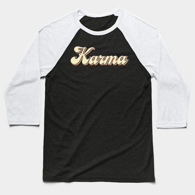 Karma Baseball T-Shirt by n23tees